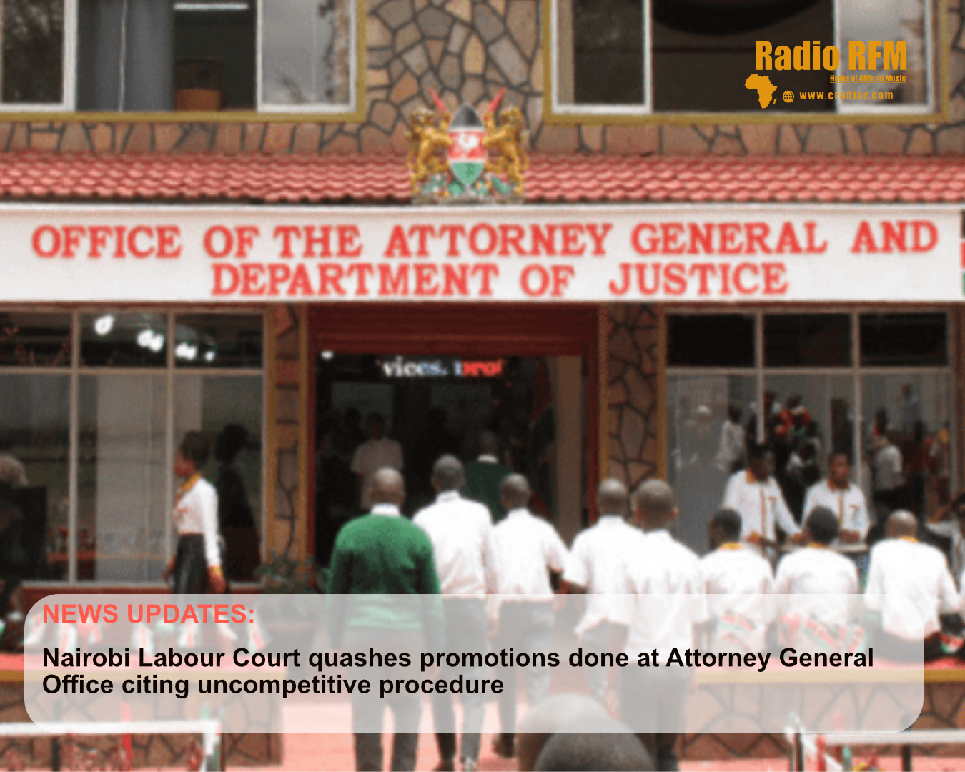 Nairobi Labour Court Quashes Promotions at Attorney General’s Office Over Uncompetitive Procedure